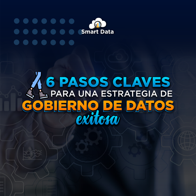 C Mo Crear Una Estrategia De Gobierno De Datos Exitosa Smart Data