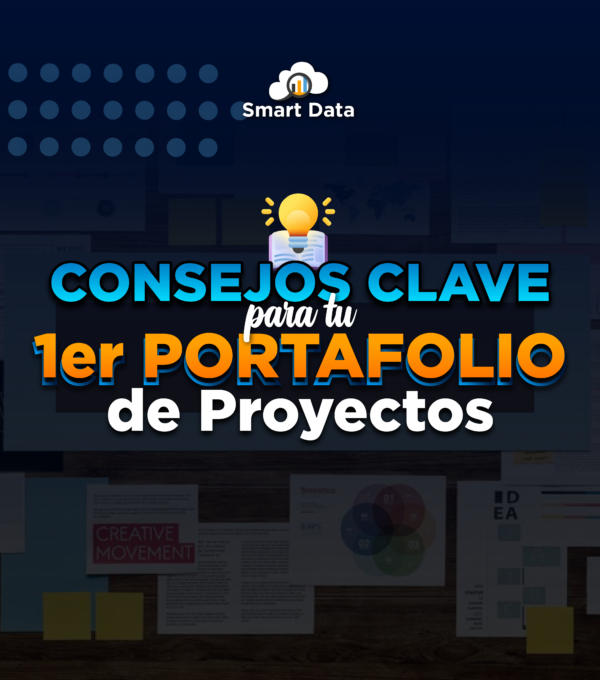 Consejos clave para tu 1er portafolio de proyectos