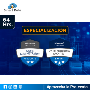 Especializacion Arquitecto de Soluciones en Azure - Smart Data