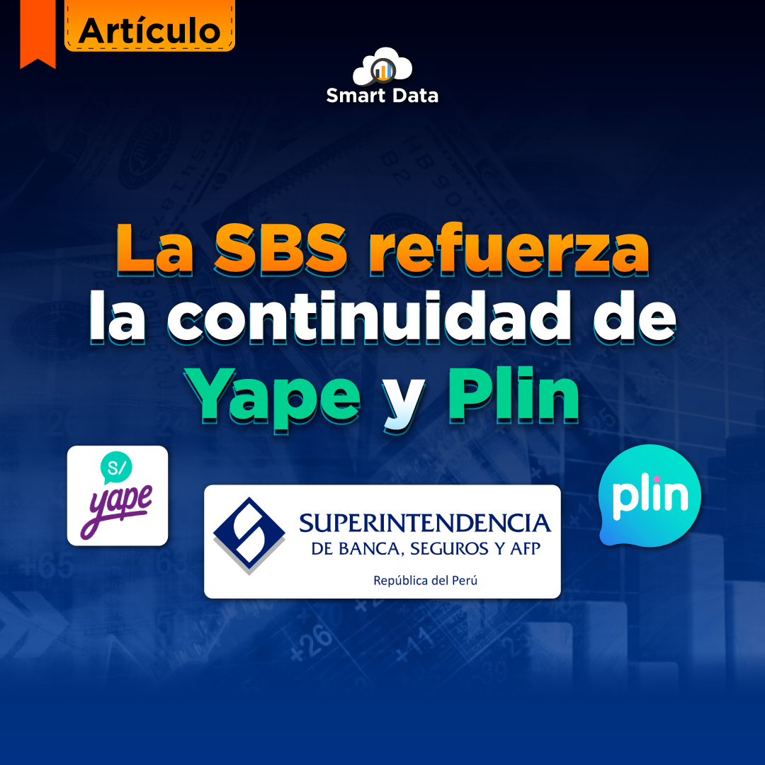 La SBS refuerza la continuidad de Yape y Plin
