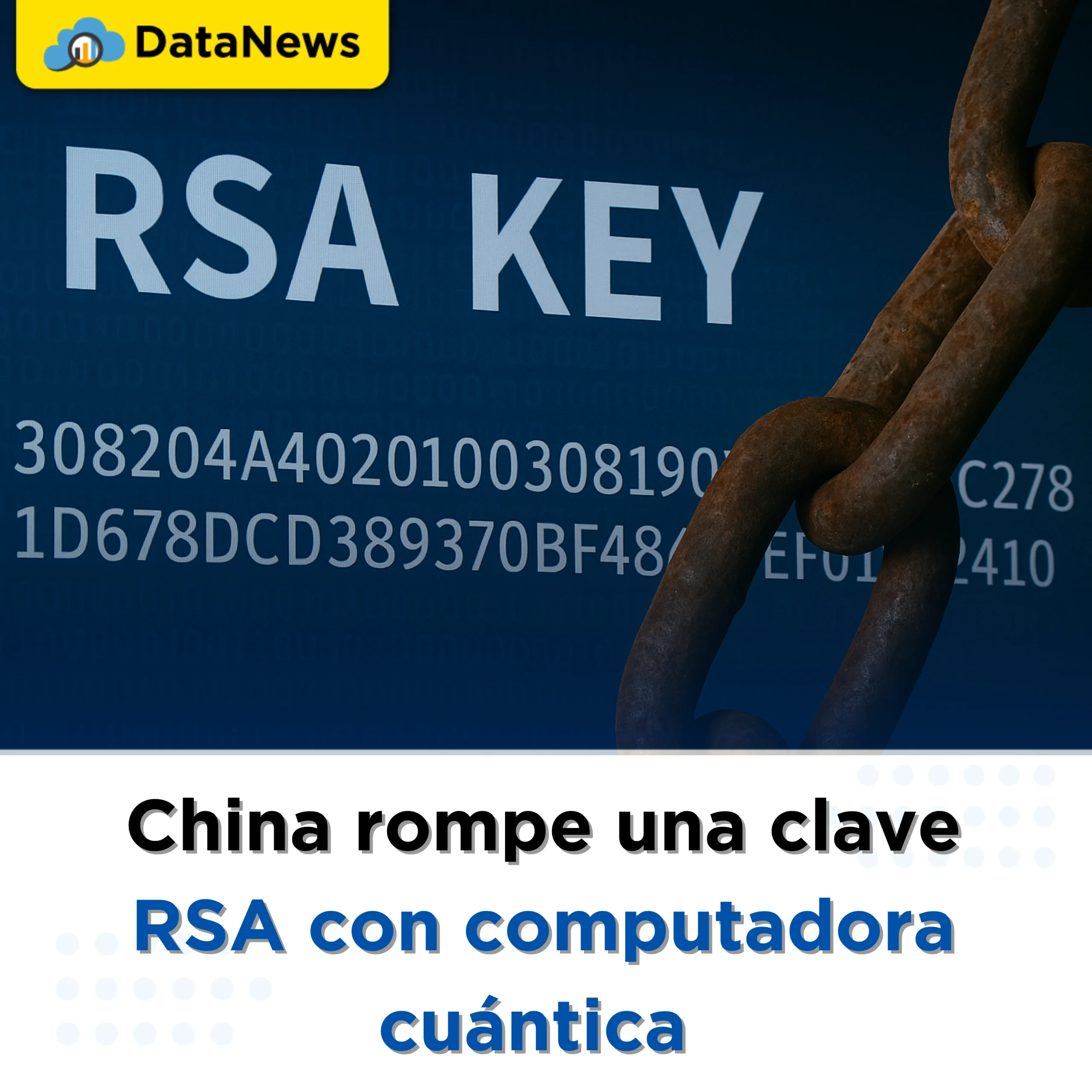 China rompe una clave RSA con computadora cuántica