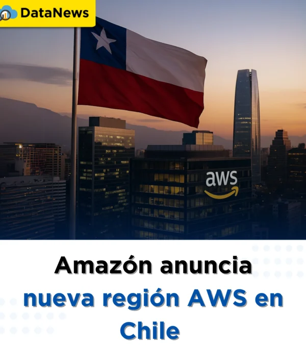 Amazon: Anuncia nueva región AWS en Chile