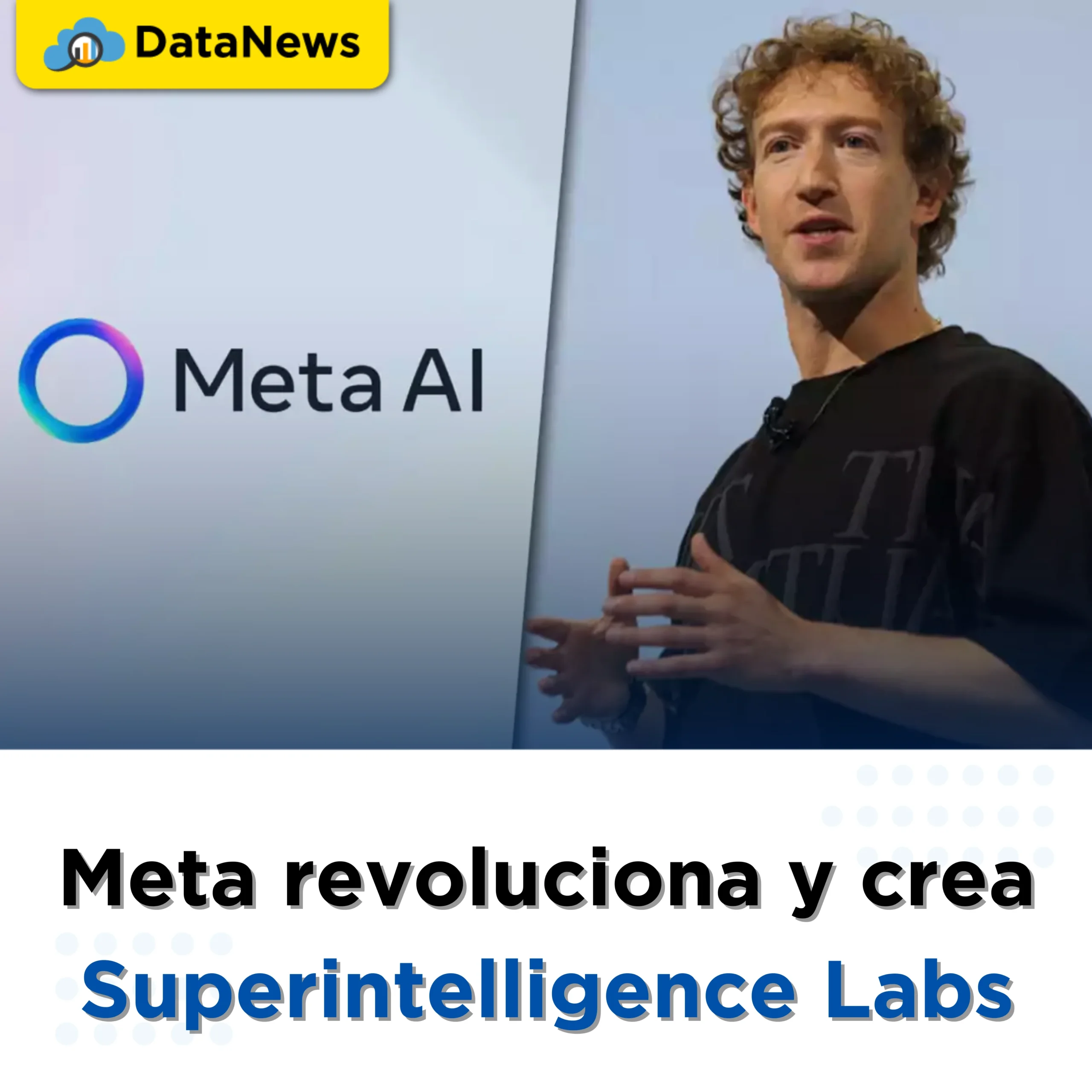 Meta revoluciona y crea Superintelligence Labs